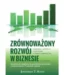 Odkrywanie sekretów pomyślnego rozwoju firmy: Strategie i wskazówki dotyczące sukcesu finansowego